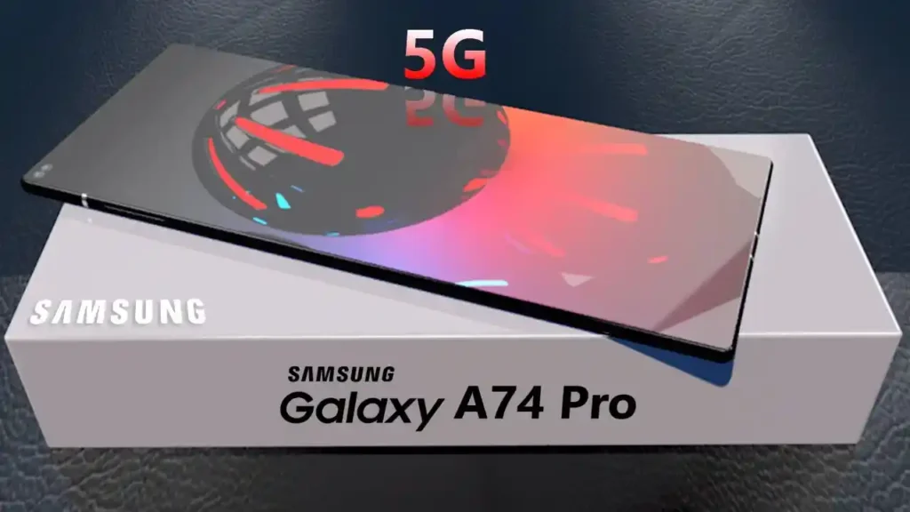 Samsung Galaxy A74 Pro 5G